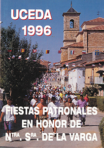 Fiestas patronales en honor a la Virgen de la Varga 1996 Uceda